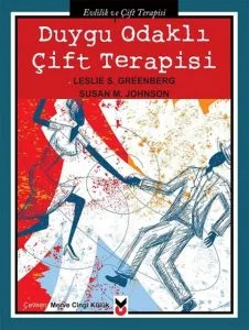 Duygu Odaklı Ã‡ift Terapisi