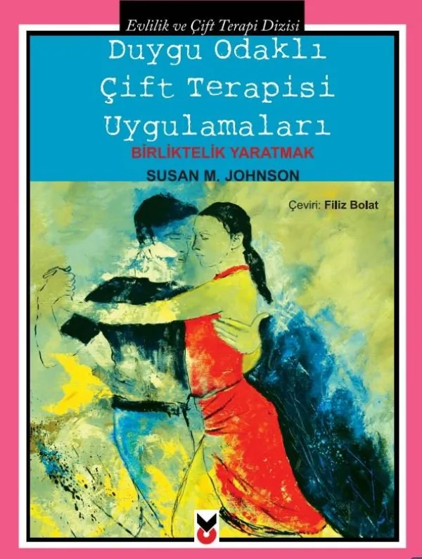 Duygu Odaklı Ã‡ift Terapisi Uygulamaları
