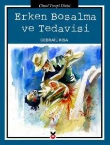 Erken Boşalma Tedavisi